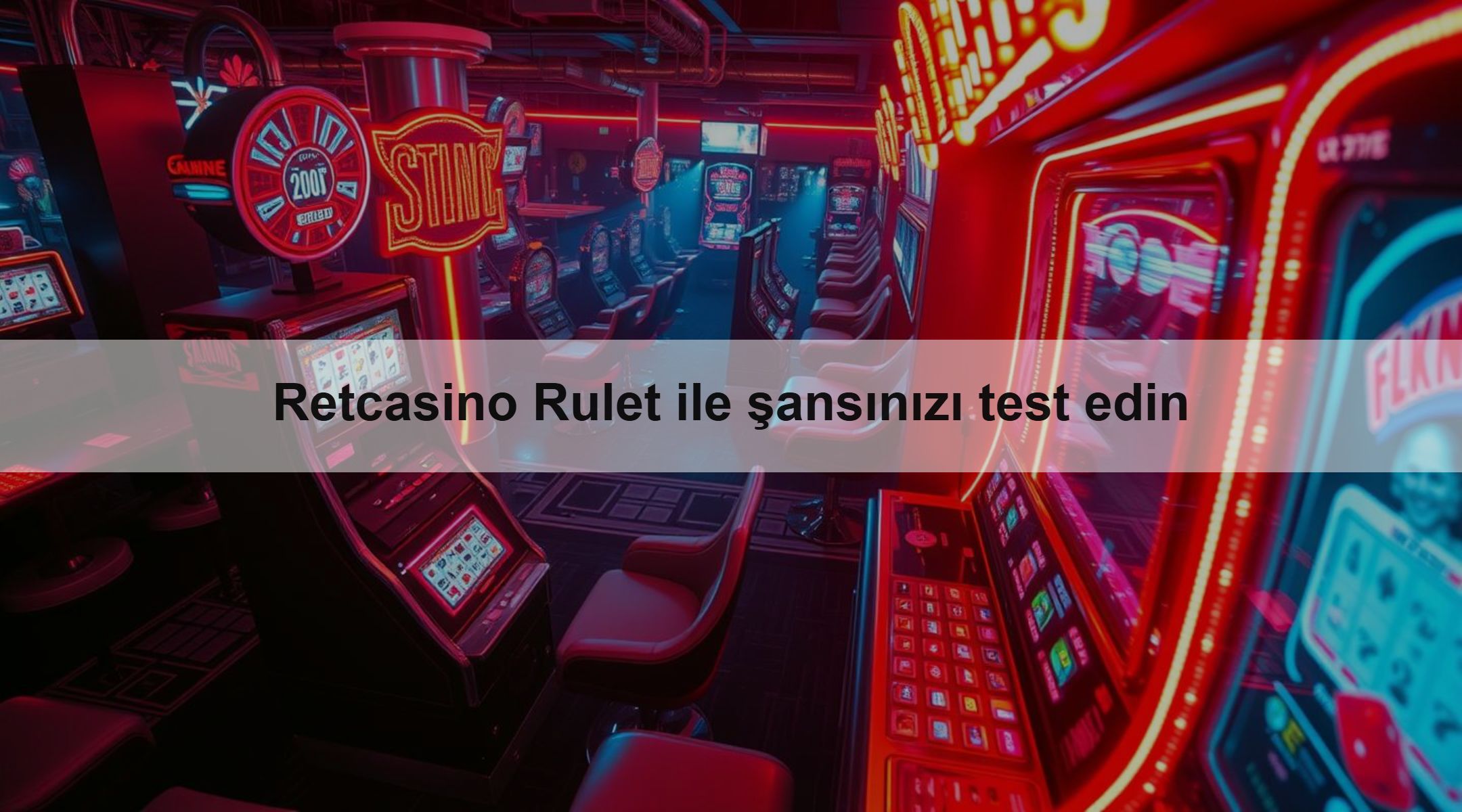 Retcasino Rulet ile şansınızı test edin
