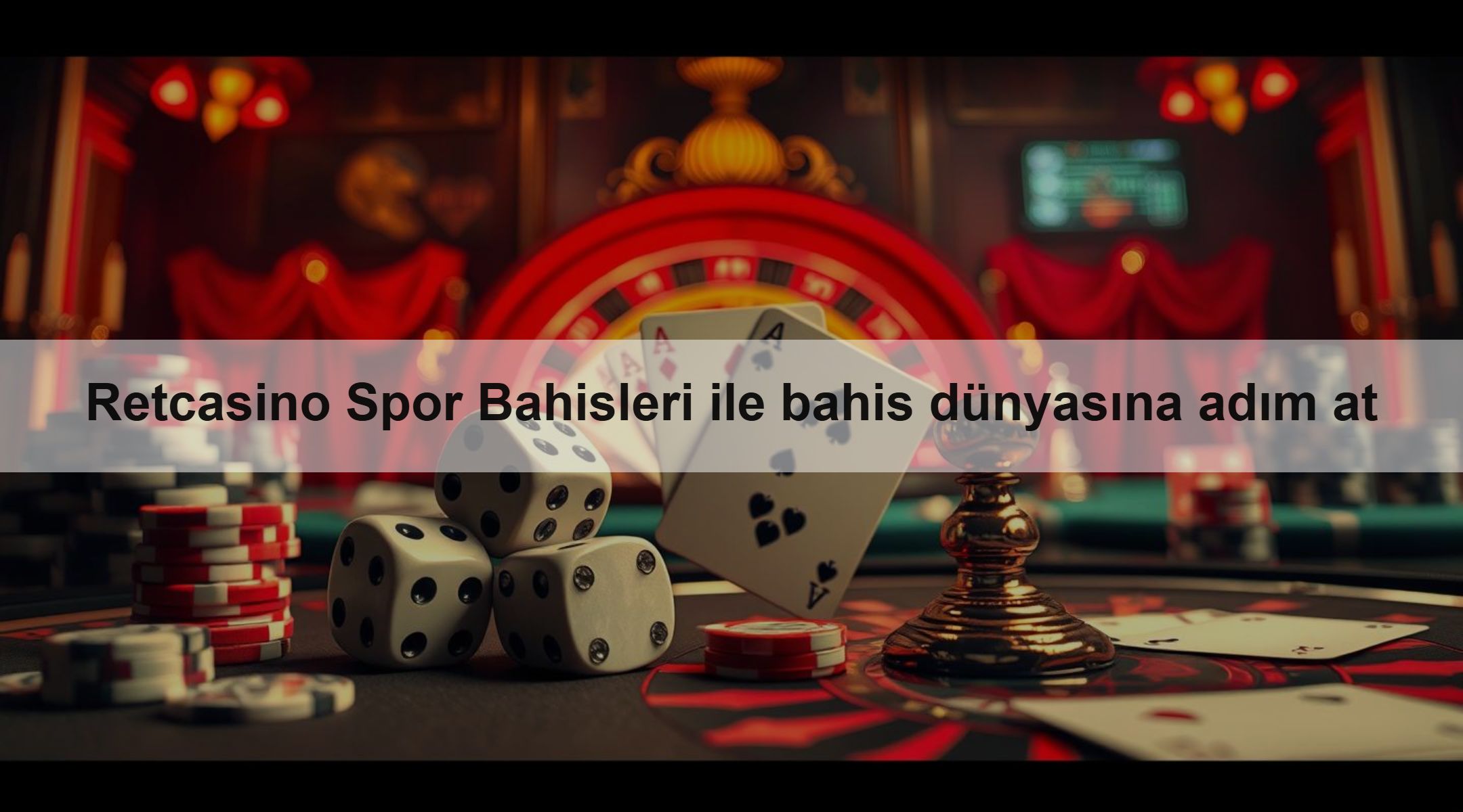 Retcasino Spor Bahisleri ile bahis dünyasına adım at