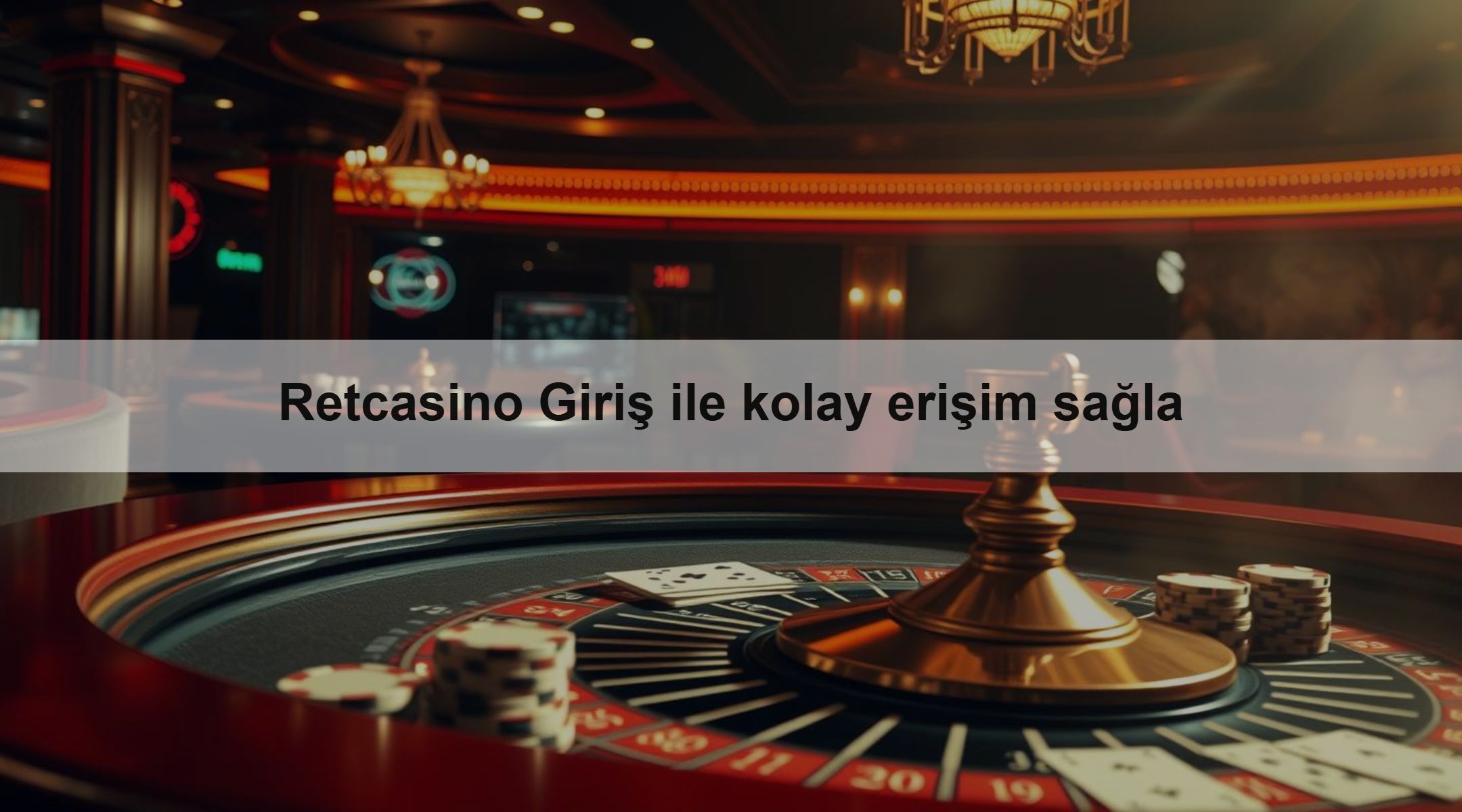 Retcasino Giriş ile kolay erişim sağla